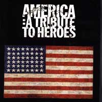 America - A tribute to heroes 2001