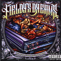 Fieldy's Dreams