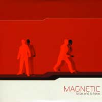 Magnetic