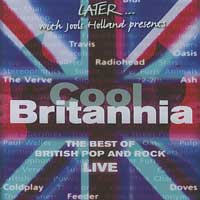 Later
Cool Britannia