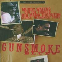 Gunsmoke Blues