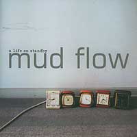 Mud Flow