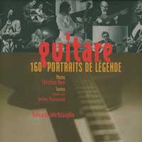 Guitare - 160 portraits de l&eacute;gende