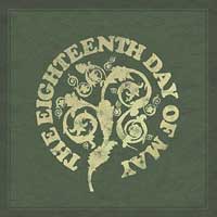 The Eighteenth Day Of May